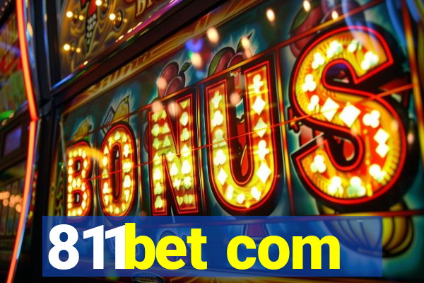 811bet com